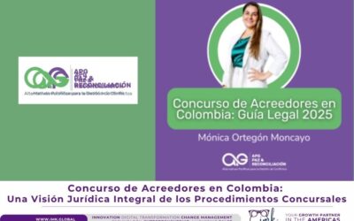 Concurso de Acreedores en Colombia: Una Visión Jurídica Integral de los Procedimientos Concursales
