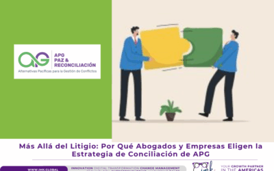 Más Allá del Litigio: Por Qué Abogados y Empresas Eligen la Estrategia de Conciliación de APG