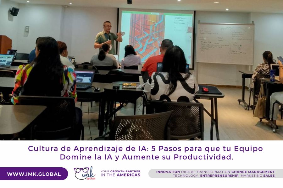 Cultura de Aprendizaje de IA: 5 Pasos para que tu Equipo Domine la IA y Aumente su Productividad.