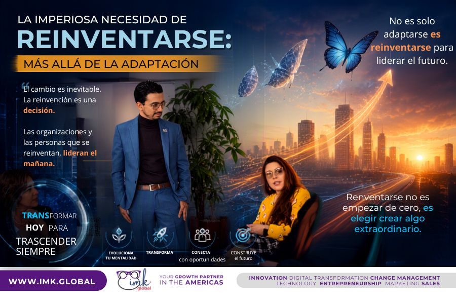 La Imperiosa Necesidad de Reinventarse: Más Allá de la Adaptación