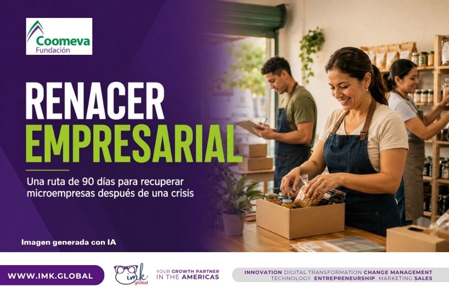 Renacer empresarial: una ruta de 90 días para recuperar microempresas después de una crisis